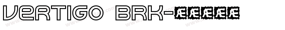 Vertigo BRK字体转换